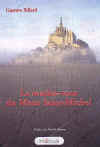 Le rendez-vous du Mont Saint-Michel